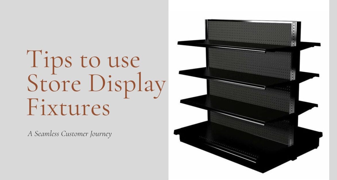 Store Display Fixtures