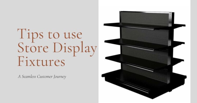 Store Display Fixtures