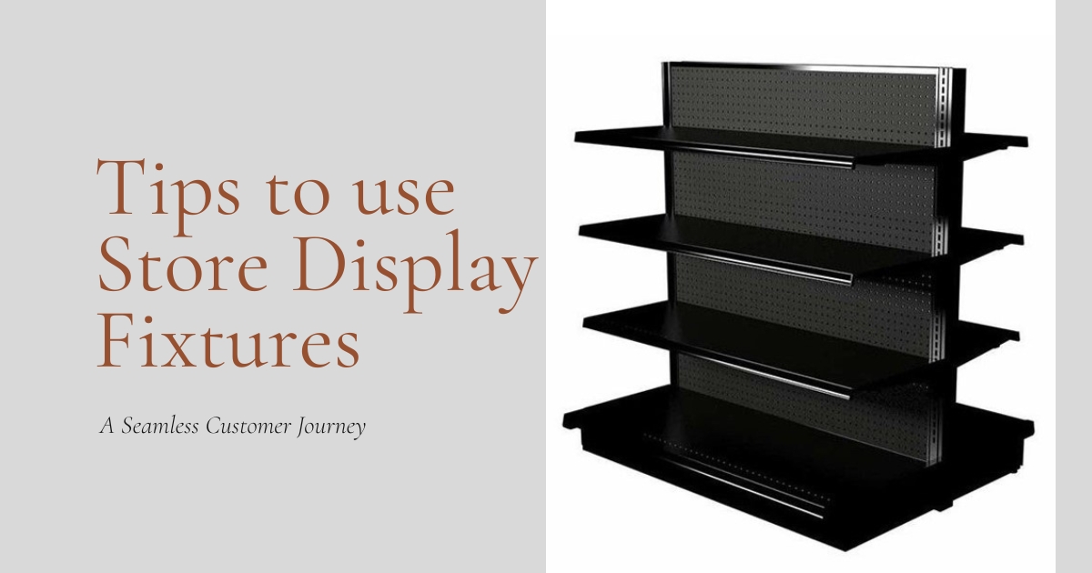 Store Display Fixtures