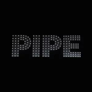 White LED sign spelling “PIPE” on a black background.